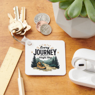 Every Journey Start With a Single Step Hiking Key Ring