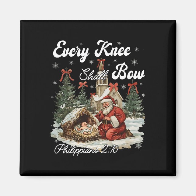 Every Knee Shall Bow Christian Christmas  Magnet (Front)