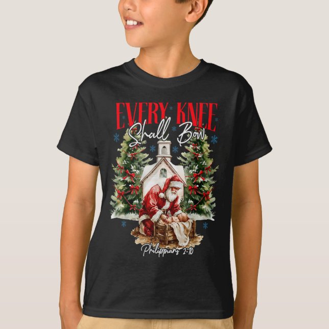 Every Knee Shall Bow Christian Jesus Merry Christm T-Shirt (Front)