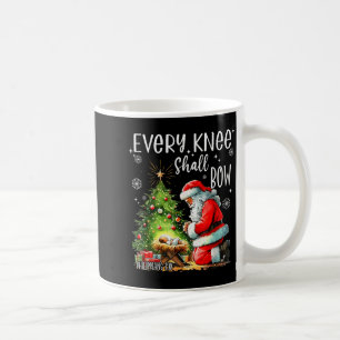 Every Knee Shall Bow, Kneeling Santa Baby Jesus Ch Coffee Mug