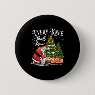 Every Knee Shall Bow Santa Christmas Nativity Scen 6 Cm Round Badge