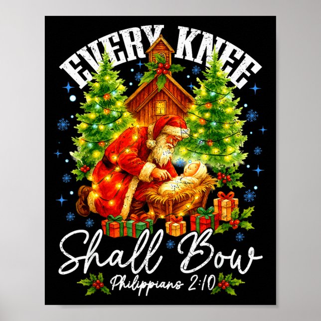 Every Knee Shall Bow Santa Christmas Nativity Scen Poster (Front)
