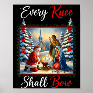 Every Knee Shall Bow Santa Christmas Nativity Scen Poster