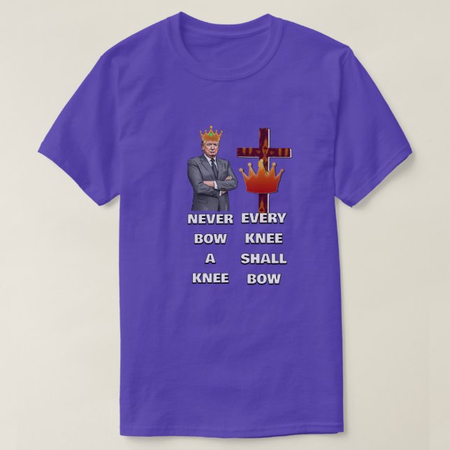 EVERY KNEE SHALL BOW T-Shirt (Design Front)
