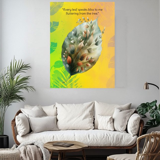 Every Leaf Speaks Bliss Greenery Foliage Scenery  Poster (Every Leaf Speaks Bliss Greenery Foliage Scenery Poster)