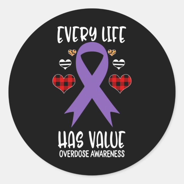 Every Life Has Value Overdose Awareness Ribbon Buf Classic Round Sticker (Front)