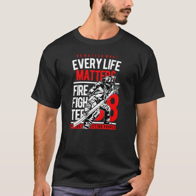 Every Life Matters T-Shirt (Front)