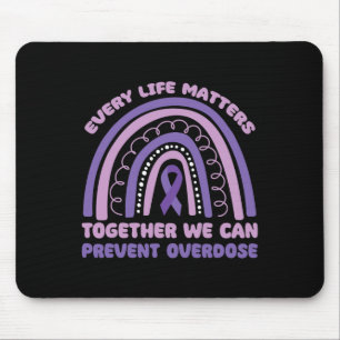 Every Life Problems Together We Can Prevent Overdo Mouse Pad