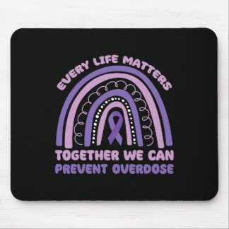 Every Life Problems Together We Can Prevent Overdo Mouse Pad