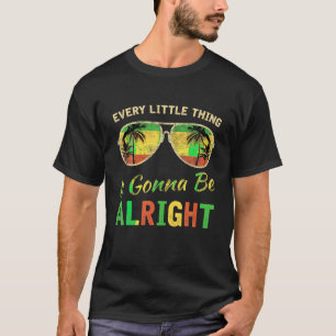 Every Little Thing Is Gonna Be Alright Jamaica Wom T-Shirt