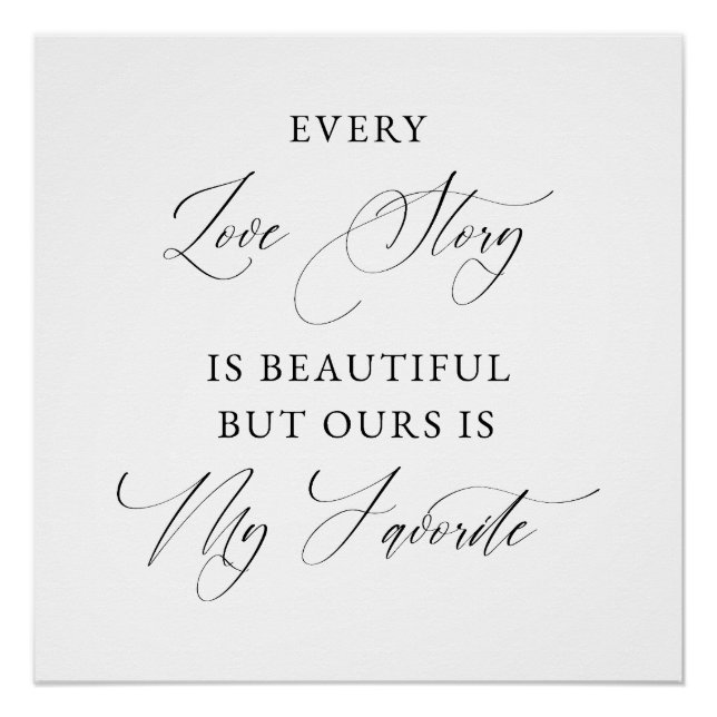 Every Love Story Is Beautiful WEDDING Backdrop Poster (Front)