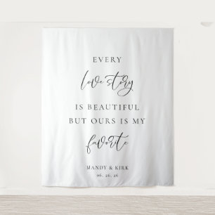 Every Love Story Is Beautiful Wedding Backdrop Tapestry