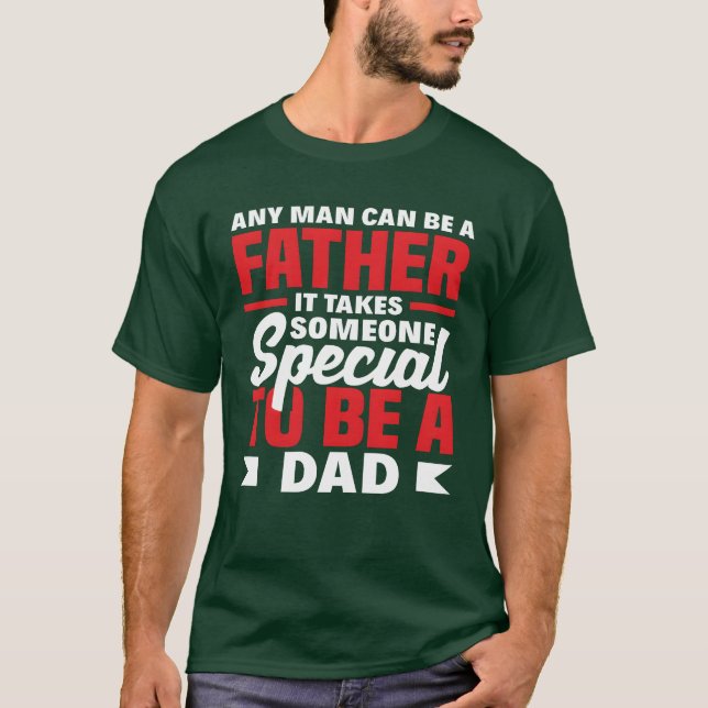 Every Man Can Be A Father It Needs Someone boy T-Shirt (Front)