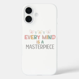 Every Minds Is A Masterpiece Autism Acceptance iPhone 16 Case