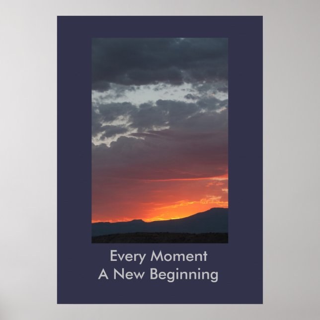 Every Moment a New Beginning Poster (Front)
