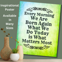 Every Morning We Are Born Again, Motivate Inspire