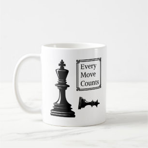 every move counts quote chess checkmate games coffee mug