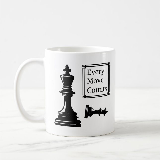 every move counts quote chess checkmate games coffee mug (Left)