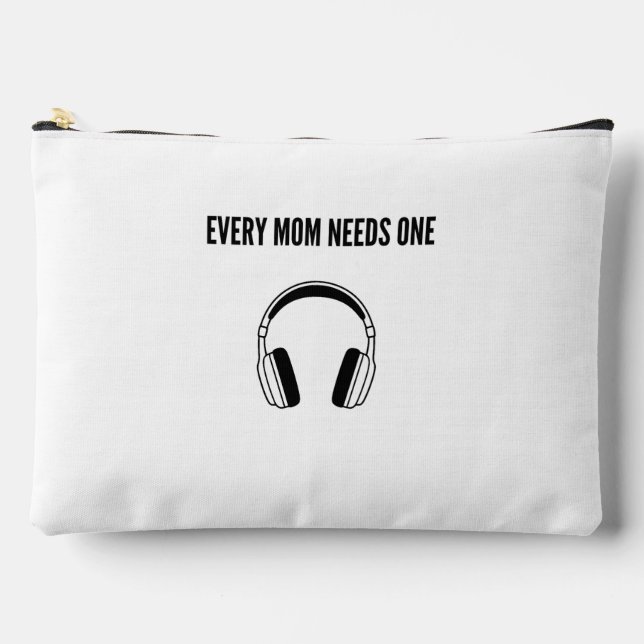 Every Mum Needs One : HeadSet Print Cut Sew Bag (Front)