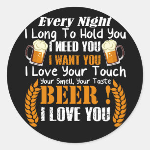 Every Night I Long To Hold You I Need You Classic Round Sticker