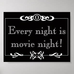Every Night Is Movie Night Poster