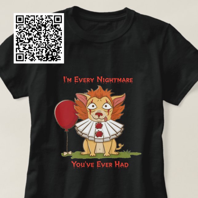 Every Nightmare You've Ever Had Clown Chihuahua T-Shirt (Creator Uploaded)