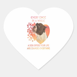 Every Once In A While A Dog Enters You Life Heart Sticker