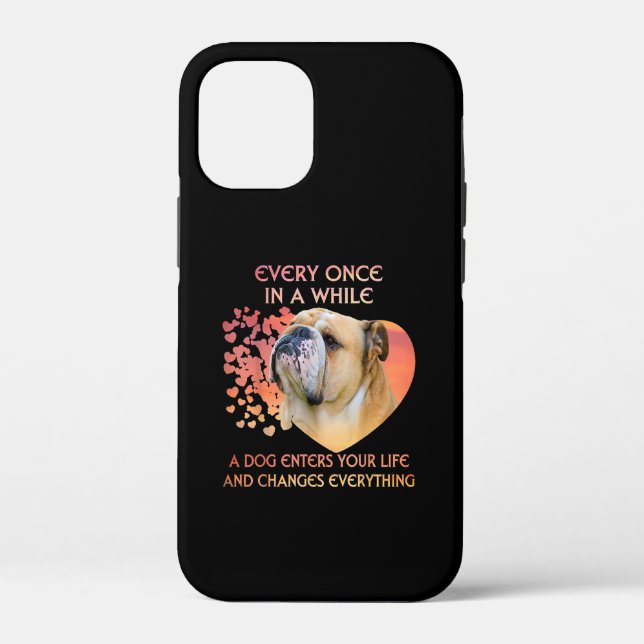 Every Once In A While A Dog Enters Your Life Case-Mate iPhone Case (Back)