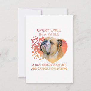 Every Once In A While Dog Enters Your Life Bulldog RSVP Card