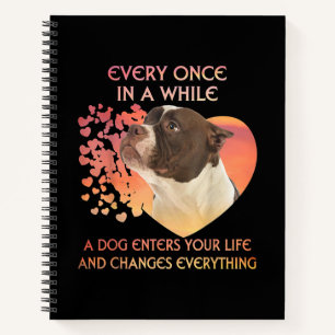 Every Once In AWhile Dog Enters Your Life America Notebook