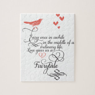 Every once in awhile in an ordinary life. jigsaw puzzle