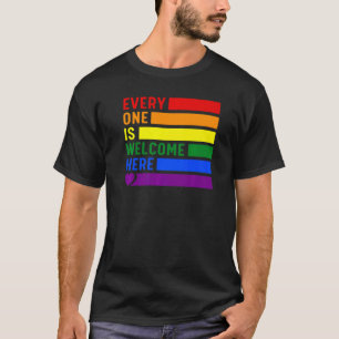 Every One Is Welcome Here Rainbow Lgbtq Pride Tran T-Shirt