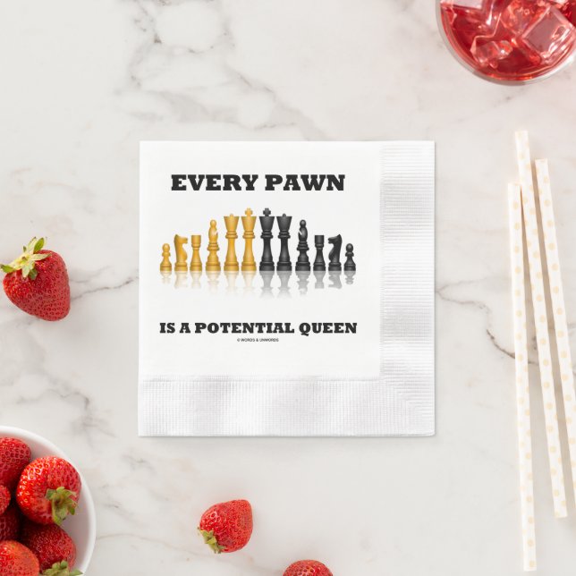 Every Pawn Is A Potential Queen Chess Saying Humor Napkin (Insitu)
