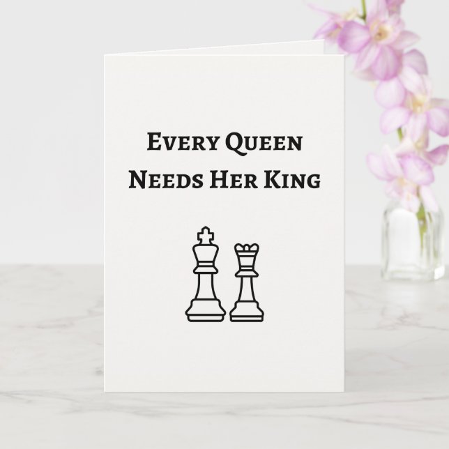 Every Queen Needs Her King Card (Orchid)