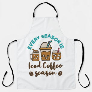 Every Season Is Iced Coffee Season Apron