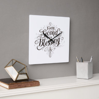 Every Second is a Blessing Square Wall Clock
