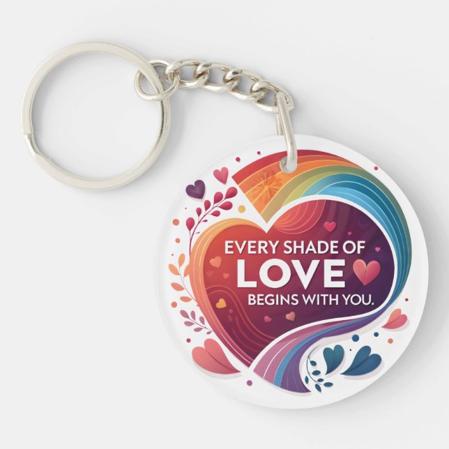Every Shade of Love Key Ring (Front)