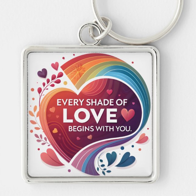 Every Shade of Love Key Ring (Front)