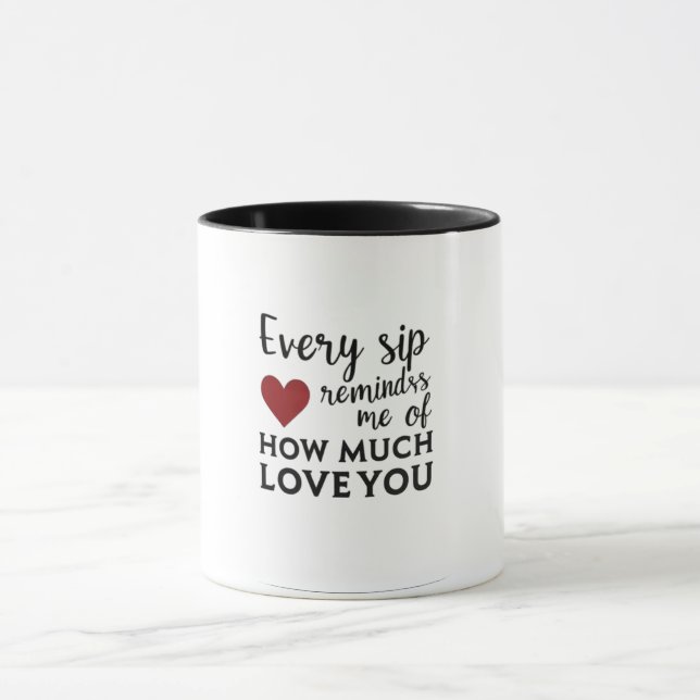Every Sip Love Mug (Center)