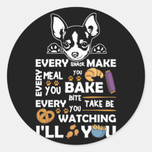 Every Snack Make Every Meal You Bake Every Bite Classic Round Sticker
