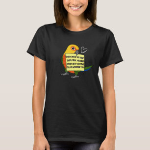 Every Snack  Meal or Bite I Jenday Conure Parrot T-Shirt