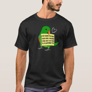 Every Snack Meal or Bite I Male Eclectus Parrot T-Shirt