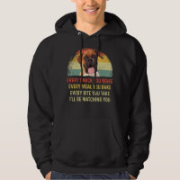 Every Snack You Make Boxer Dog Mum Dog Dad Retro