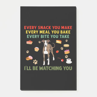 Every snack you make every meal you bake italian g post-it notes