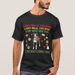 Every snack you make every meal you bake italian g T-Shirt