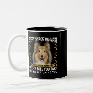 Every Snack You Make Funny Sheltie Dog Mum Dog Dad Two-Tone Coffee Mug