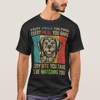 Every Snack You Make Ill Be Watching Retro Golden T-Shirt
