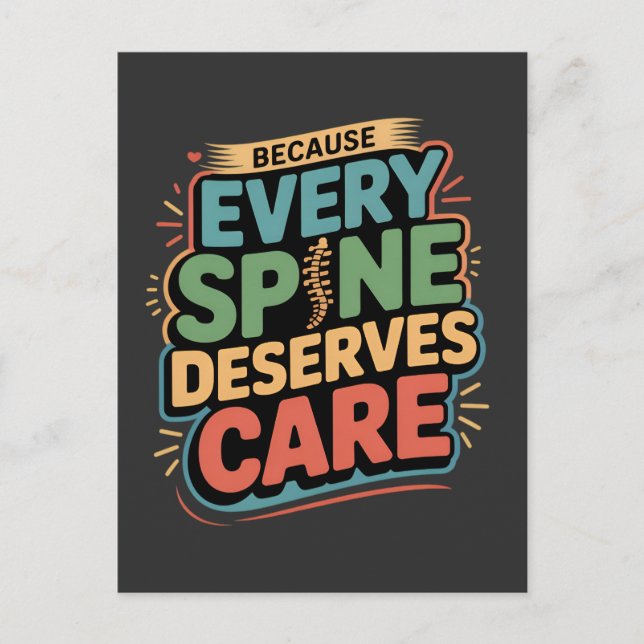 Every Spine Deserves Care Chiropractor Quote Postcard (Front)