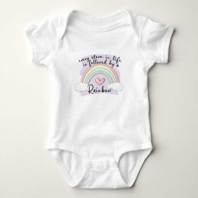 "every storm is followed by a rainbow" baby  bodysuit (Front)