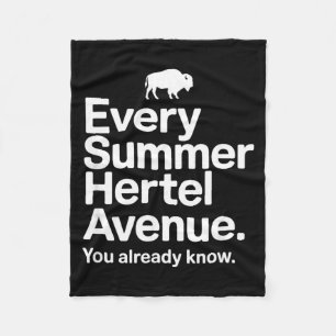 Every Summer Hertel Avenue You Know Buffalo NY Fleece Blanket